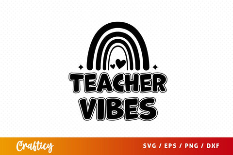 Teacher vibes Svg Design SVG Designangry 