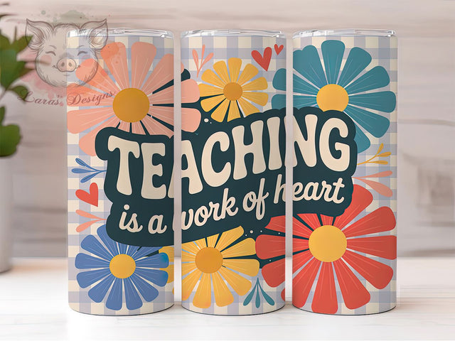 Teacher Work Of Heart 20oz Tumbler, Boho Teacher Tumbler, Sublimation Wrap, 20oz Tumbler Design, Teacher Appreciation Gift, PNG Tumbler Wrap, Boho Teacher Quote Sublimation Lara' s Designs 