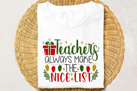 Teachers Always Make The Nice List| Teacher Christmas SVG Cutting Files. SVG CosmosFineArt 