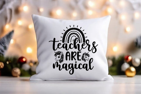 Teachers are magical SVG Design SVG Designangry 