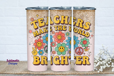 Teachers Brighten the World Skinny Tumbler Wrap 20oz | Tumbler Wrap for Sublimation Sublimation Sublimatiz Designs 