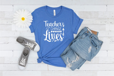 Teacher's Change Lives SVG SVG Paige Cole Studio 