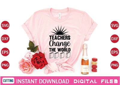 Teachers Change the World svg SVG designer krishna 