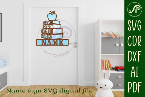 Teachers design name sign svg laser cut template SVG APInspireddesigns 