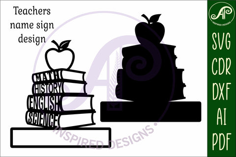 Teachers design name sign svg laser cut template SVG APInspireddesigns 