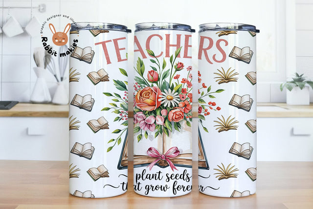 Teachers Plant Seeds Tumbler Wrap | 20 oz Skinny Tumbler PNG | Teacher Appreciation Gift | Digital Download Sublimation Rabbitmakies 