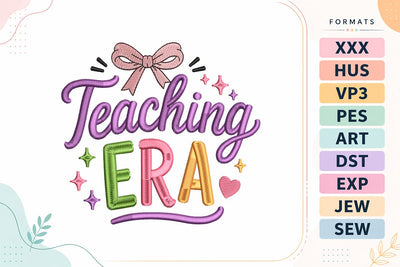 Teaching Era Back To School Quote Embroidery Design Embroidery/Applique DESIGNS sg embroidery 