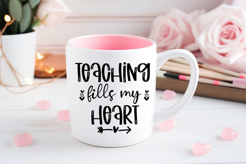 Teaching Fills My Heart I Valentine Teacher SVG I Teacher SVG Happy Printables Club 