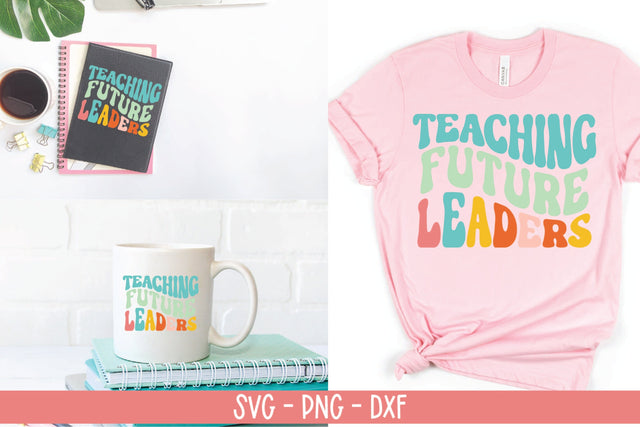 Teaching Future Leaders SVG-Retro Teacher SVG SVG Linden Valley Designs 