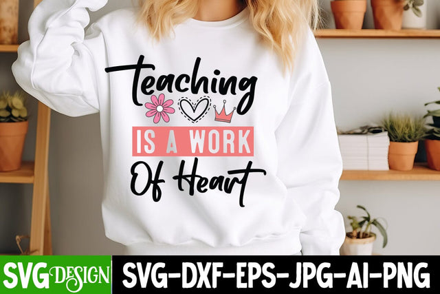 Teaching is a Work Of Heart SVG Design Valentine's Day SVG Cut File,Happy Valentine's Day SVG ,Valentine SVG SVG BlackCatsMedia 