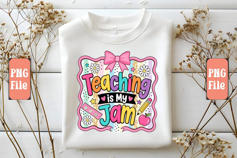 Teaching is My Jam PNG Design Sublimation Craftlabsvg24 