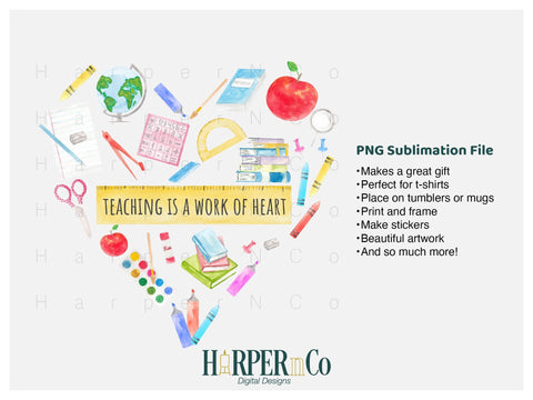 Teaching is Work of Heart SVG PNG Cut EPS File SVG HarperNCo 