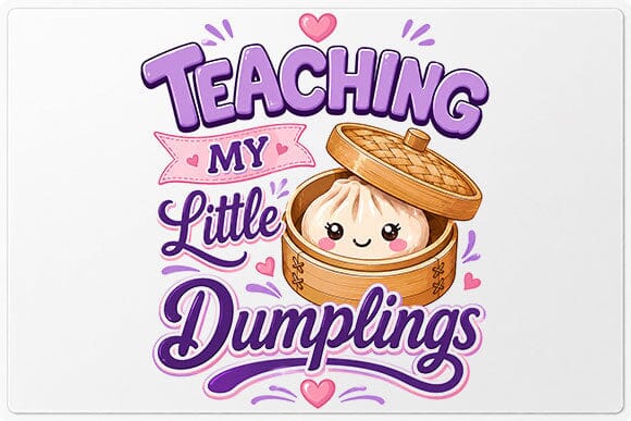 Teaching My Little Dumplings Teacher PNG | Cute Teacher Sublimation Design SVG BillahCrafts 