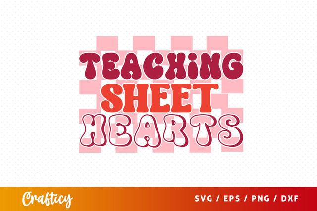 Teaching sheet hearts SVG Design SVG Designangry 