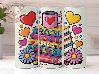 Teaching Work Of Heart 20oz Tumbler, Boho Teacher Tumbler, Sublimation Wrap, 20oz Tumbler Design, Teacher Appreciation Gift, PNG Tumbler Wrap, Boho Teacher Quote Sublimation Lara' s Designs 