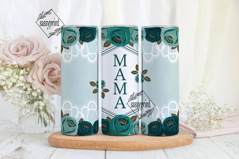 Teal Mama Rose 20oz Tumbler Wrap Sublimation sassyprint 
