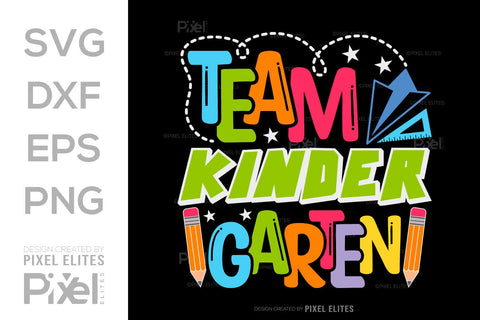 Team Kinder Garten SVG Hello School Kids Welcome To School Back To School Quote Design SVG ETC Craft 