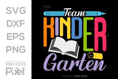 Team Kinder Garten SVG Hello School Kids Welcome To School Back To School Quote Design SVG ETC Craft 