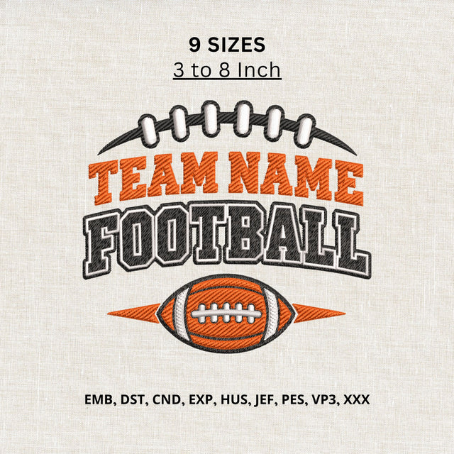Team Name Football Machine Embroidery Design – Custom Football Team Sports Embroidery File Embroidery/Applique DESIGNS PatternFeed8 