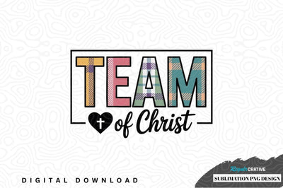 Team of christ sublimation png design Sublimation Regulrcrative 