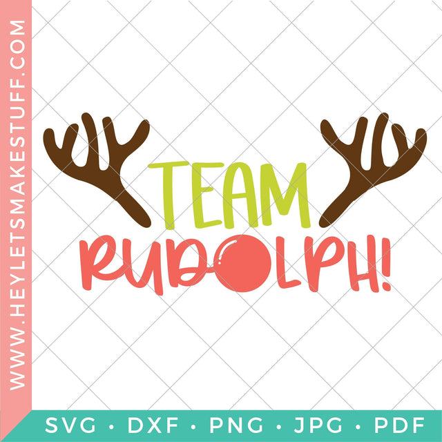 Team Rudolph SVG Hey Let's Make Stuff 