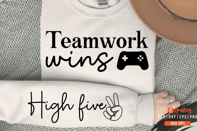 Teamwork Wins Sleeve SVG Design SVG Designangry 