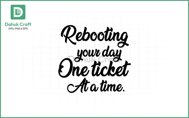 Tech SVG – Rebooting One Ticket SVG PNG & EPS V10 SVG dahukdesign 