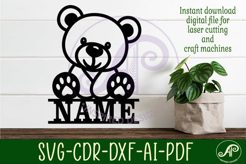 Teddy bear name sign svg laser cut file SVG APInspireddesigns 