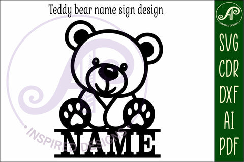 Teddy bear name sign svg laser cut file SVG APInspireddesigns 