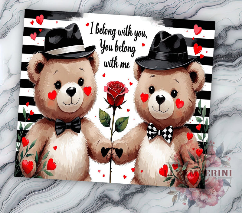 Teddy Bear Valentine's 20oz Tumbler, Valentine’s Day Tumbler, Teddy Bear Design, You Belong with Me, 20oz Tumbler Wrap, Cute Valentine Gift, Love Tumbler, Sublimation Wrap Sublimation Li Zamperini 