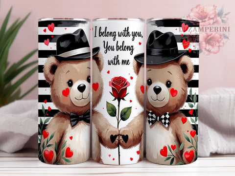 Teddy Bear Valentine's 20oz Tumbler, Valentine’s Day Tumbler, Teddy Bear Design, You Belong with Me, 20oz Tumbler Wrap, Cute Valentine Gift, Love Tumbler, Sublimation Wrap Sublimation Li Zamperini 