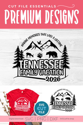 Tennessee svg, Tennessee Family Vacation SVG, 2026 Family Trip, Family, TN crew svg, png for sublimation, squad, Mountains, Cricut dxf SVG SVG Cut File 