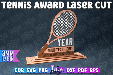 Tennis Award Laser Cut | Award Laser Cut Design | CNC Files SVG The T Store Design 