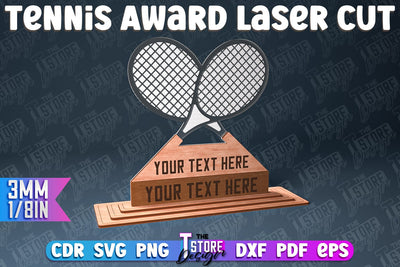 Tennis Award Laser Cut | Award Laser Cut Design | CNC Files SVG The T Store Design 