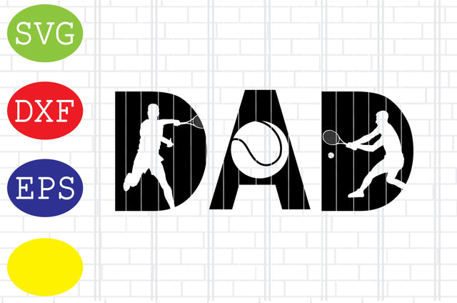 Tennis Dad Svg, Tennis Silhouette Svg, Tennis Fan Svg, Tennis Silhouette, Tennis Fan Svg, Jpg, Eps, Dxf Files SVG DigitalSvgFiles 