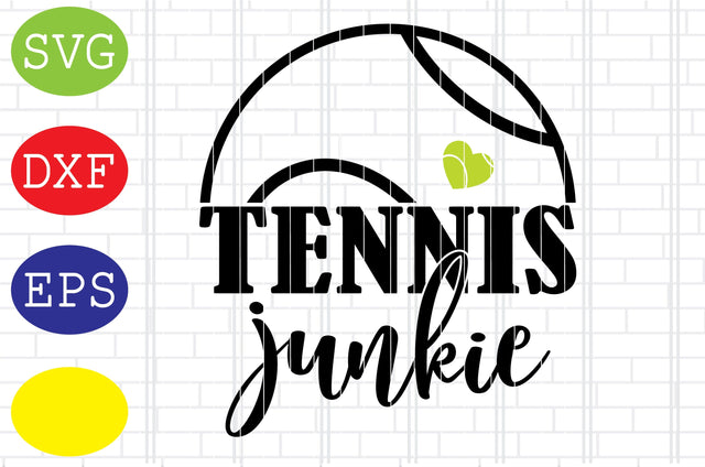 Tennis Junkie Svg, Tennis Silhouette Svg, Tennis Fan Svg, Tennis Silhouette, Tennis Fan Svg, Jpg, Eps, Dxf Files SVG DigitalSvgFiles 