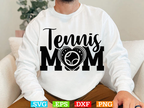 Tennis Mom Svg Shirt, Tennis Lover SVG, Sports SVG, Tennis Family Svg SVG Creativeart88 