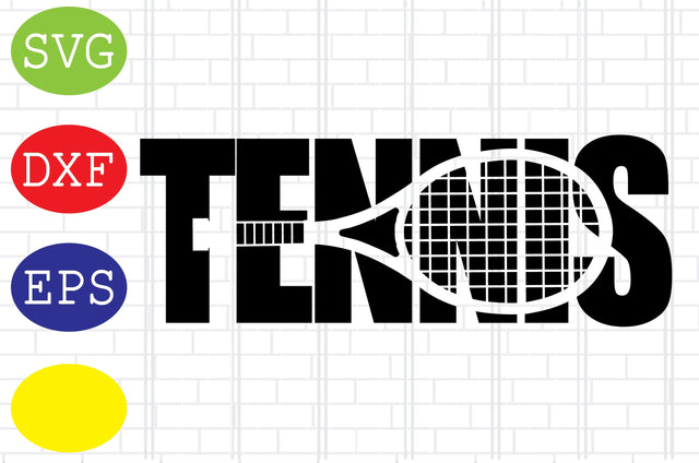 TENNIS with Tennis Racket Svg, Tennis Silhouette, Tennis Fan Svg, Jpg, Eps, Dxf Files SVG DigitalSvgFiles 