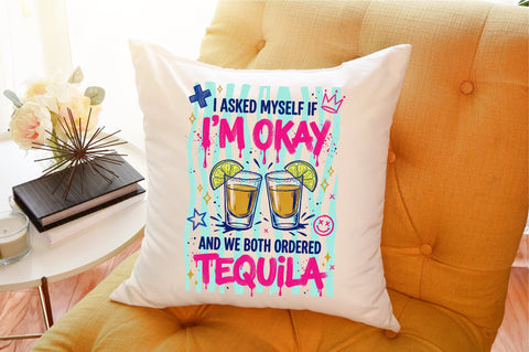 Tequila Funny Quote Drink PNG Sublimation designartist 