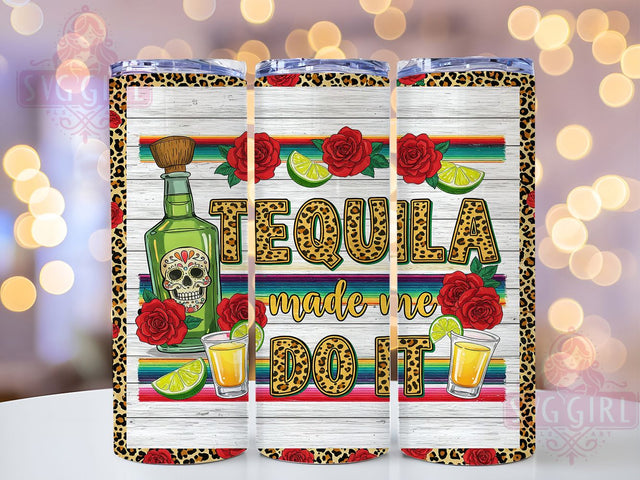 Tequila Quote Funny Party Tumbler Wrap, Funny Drinking Tumbler, 20oz Skinny Tumbler, Sublimation Design, Alcohol Lover Gift, Tequila Quote Tumbler, Party Tumbler Wrap Sublimation SvggirlplusArt 