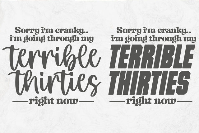 Terrible Thirties Svg, Sarcastic, Sassy, Funny Quotes and Sayings, Funny Mom Svg SVG DesignDestine 
