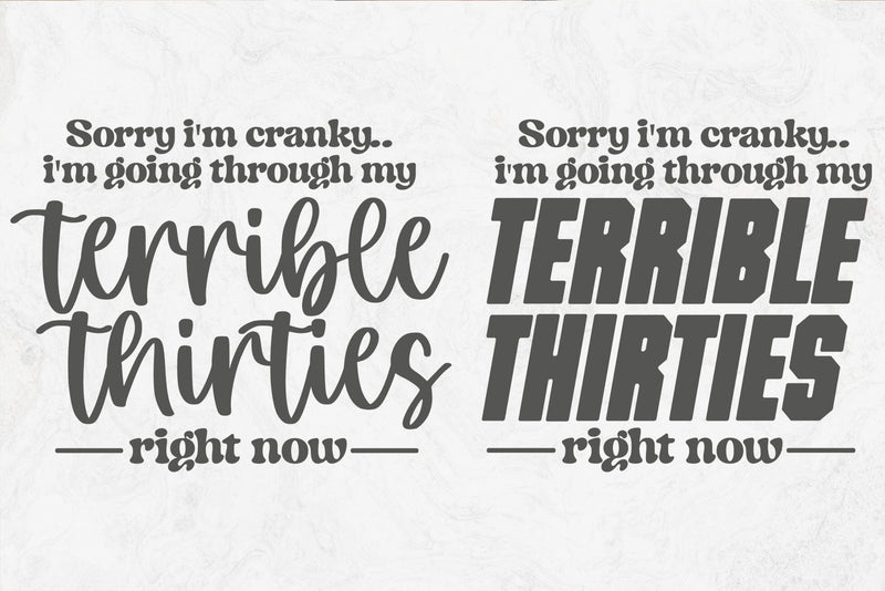 Terrible Thirties Svg, Sarcastic, Sassy, Funny Quotes and Sayings, Funny Mom Svg SVG DesignDestine 