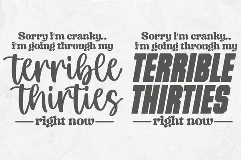 Terrible Thirties Svg, Sarcastic, Sassy, Funny Quotes and Sayings, Funny Mom Svg SVG DesignDestine 