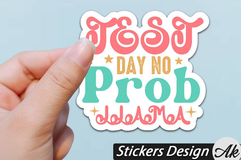 Test day no prob llama Stickers Design SVG akazaddesign 