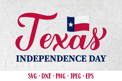 Texas Independence Day SVG cut file SVG LaBelezoka 