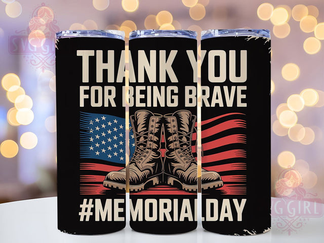 Thank You Brave USA 20oz Tumbler, Thank You for Being Brave, USA Military Tribute, Patriotic Tumbler Wrap, Sublimation Design, 20oz Tumbler, American Pride Sublimation SvggirlplusArt 