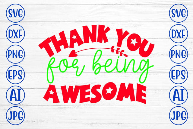 Thank You For Being Awesome Retro SVG SVG Syaman 