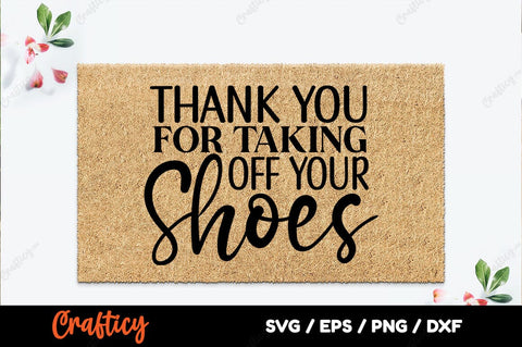 Thank you for taking off your shoes SVG Design SVG Designangry 