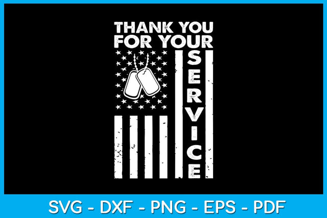 Thank You for Your Service Veterans SVG PNG PDF Cut File SVG Creativedesigntee 