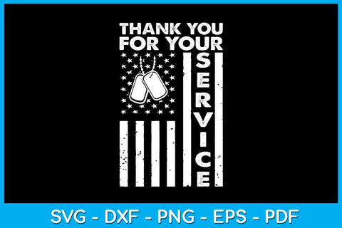 Thank You for Your Service Veterans SVG PNG PDF Cut File SVG Creativedesigntee 